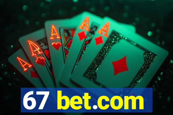 67 bet.com